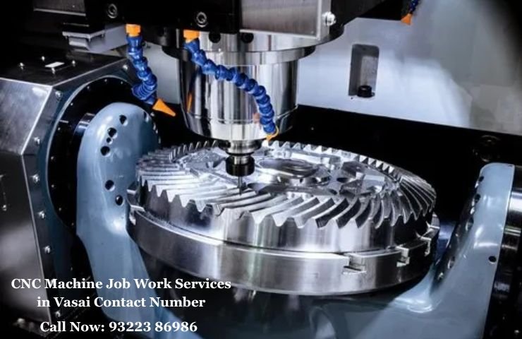 CNC Machine Job Work Services in Vasai Contact Number